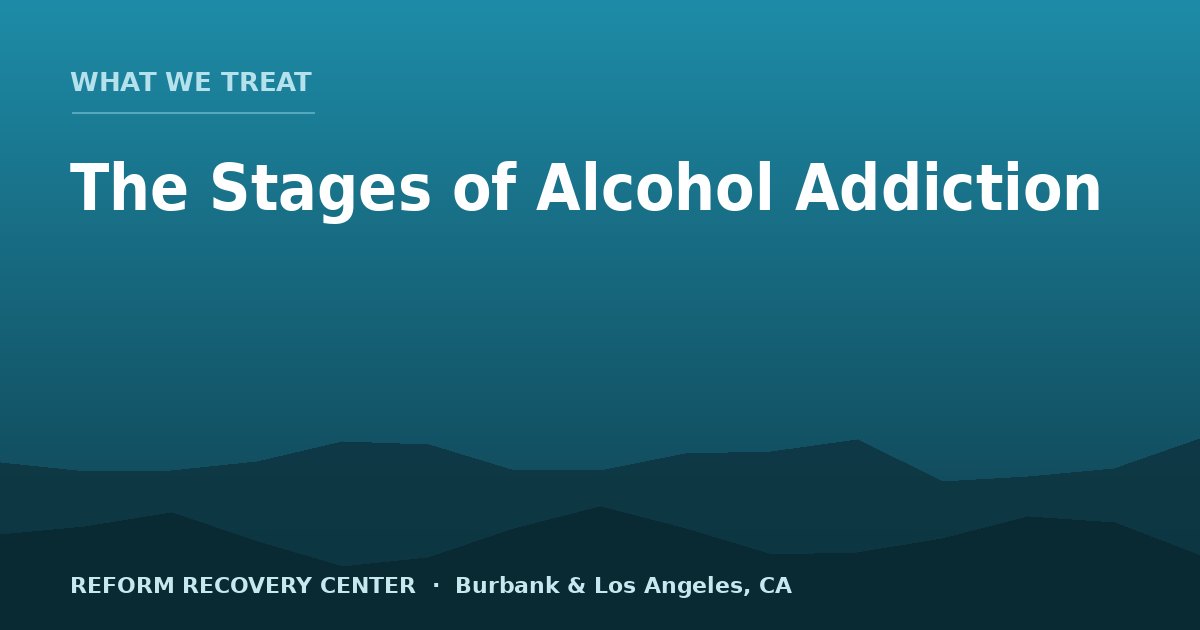 The Stages of Alcohol Addiction — And When to Get Help